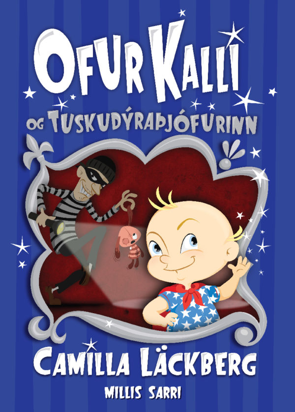 Ofur-Kalli og tuskudýraþjófurinn