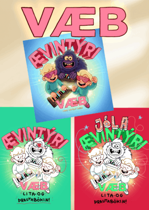 Ævintýri VÆB – þrennutilboð